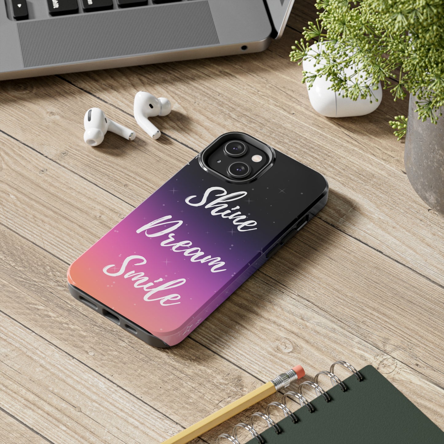 Shine, Dream, Smile Mikrokosmos phone case