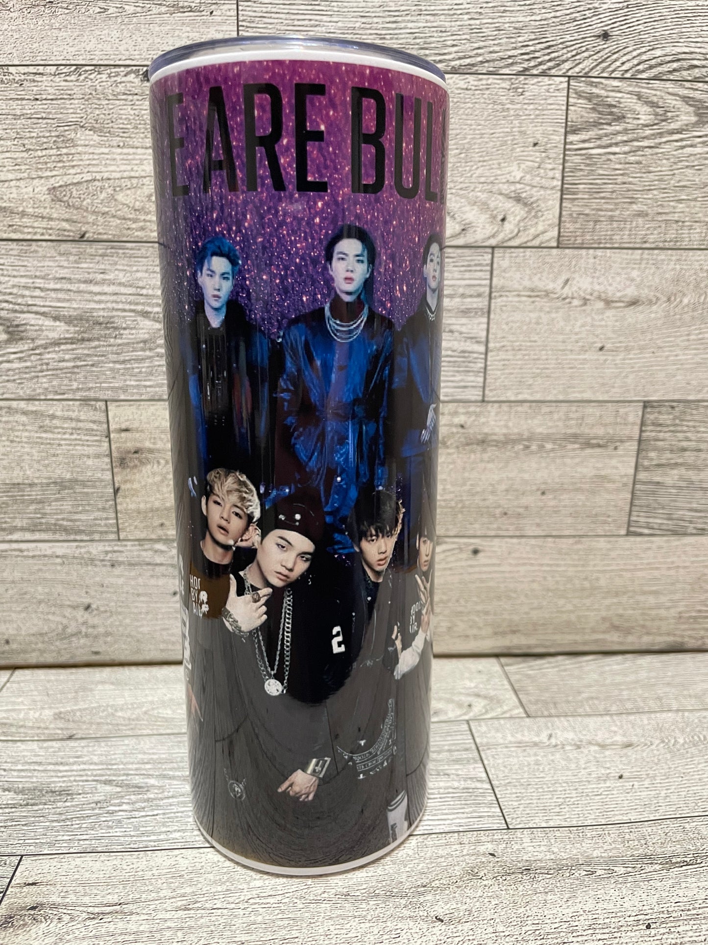 We are Bulletproof Tumbler